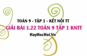 Giải 1.22 Toán 9 tập 1 SGK Kết nối tri thức